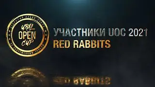 [1st Place] Red Rabbits | VARSITY PRO | UOC 2021