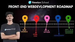 FRONTEND WEB DEVELOPMENT ROADMAP 2021| HOW TO BECOME A WEB DEVELOPER  | DecodeEd.|NEWTONS SCHOOL |
