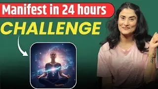 24 घंटे में सब होगा | How to Manifest in 24 Hours | Manifestation Challenge @drarchana