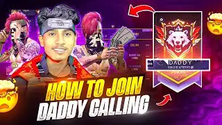 How To Join Daddy Calling Guild 🇮🇳👑 || Most Dangerous Top 1 Guild in India Server🤩@daddycalling_ff