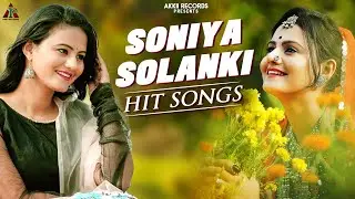 Soniya Solanki Hits Songs : Rajasthani Mashup Video Songs | Rajasthani Video Jukebox
