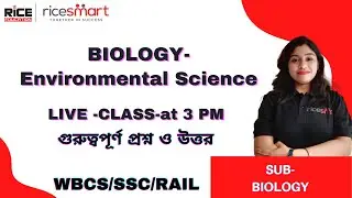 Biology Live Class | Environmental Science | Mock Test 6 | MCQ | WBCS | SSC | RAIL | Tandra Datta