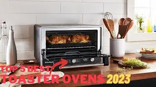 Top 5 Toaster Ovens Best On Budget 2023 | Best Toaster Ovens On Amazon 2023 Review