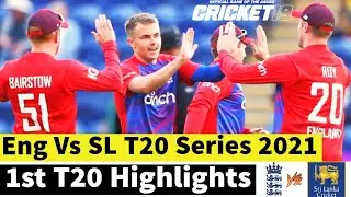 England vs Srilanka 1st T20 Highlights 2021 | Eng vs SL 1st T20 2021 Highlights |Cricket 19 Gameplay