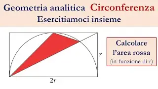 Circonferenza - Geometria analitica - Esercizio svolto
