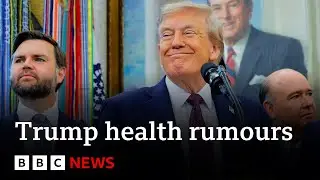 US President Donald Trump addresses health rumours | BBC News