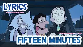 Mike Krol - Fifteen Minutes (Lyrics) Steven Universe