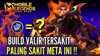 MVP BUILD VALIR TERSAKIT 2021 - ITEM BUILD VALIR TERSAKIT TOP GLOBAL MOBILE LEGENDS