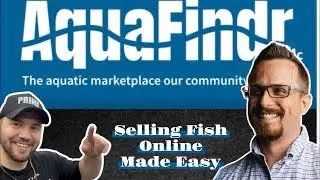 Meet Aquafindr: The FUTURE of Buying and Selling Fish Online | Made for Local Breeders | Greg Thoman