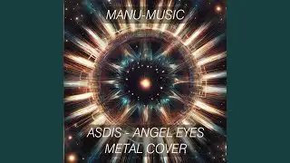 Angel Eyes (Metal Cover)