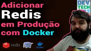 Como usar Redis em Produção | Adicionando Redis com Docker em Aplicação Laravel 10, com Deploy