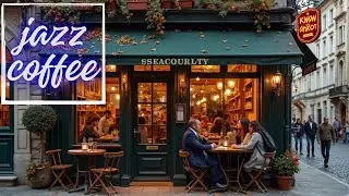 Smooth Jazz Caf&eacute; ☕🎶 Relaxing Jazz Music for Coffee, Work & Quiet Moments
