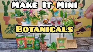Make it Mini  Botanicals Set by #miniverse #unboxing and #process #build