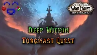 Deep Within - Shadowlands Quest Guide
