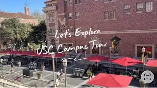 USC Campus Tour 🎓
