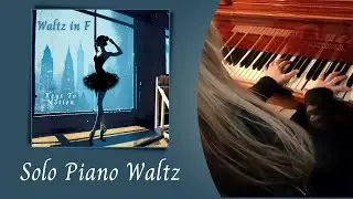 Waltz in F - Solo Piano performance - music composed by Keys To Motion