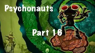 Psychonauts Gameplay Walkthrough &ndash; Episode 16 | No Music | No Commentary