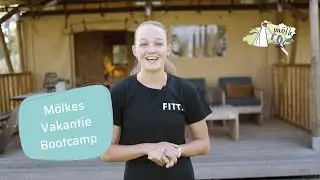 Mölke's vakantiebootcamp