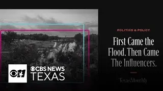 Influencers in flood zone spark concern / Texas Monthly