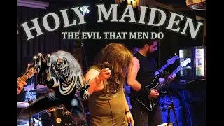 HOLY MAIDEN (IRON MAIDEN Tribute) /The Evil That Men Do - Live at @beatcafetv