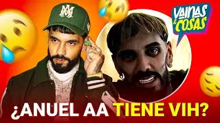 &iquest;Anuel AA tiene VIH? LA VERDAD detr&aacute;s del VIDEO VIRAL que lo CONFIRMA y los RUMORES sobre su SALUD 