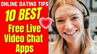 ❤️10 BEST Free Live Video Chat Apps 2024