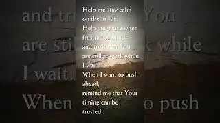 A Calm Prayer for Patience | Trusting God While You Wait