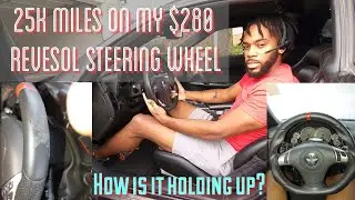 How has my $280 Revesol steering wheel held up after 25k miles of Daily driving my C6?