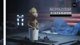 H.I.G.H & KlapSon - Im Politikin [Country Free Release]