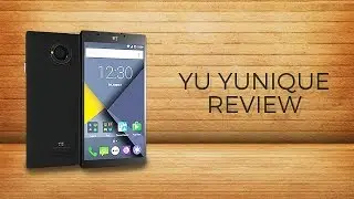 Yu Yunique Review : Cheapest 4G+HD Smartphone