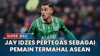 Nilai Pasar Kapten Timnas Indonesia Melesat, Jay Idzes Jadi Pemain Termahal di ASEAN