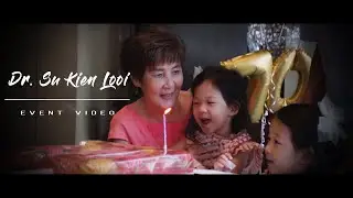 Dr. Su 70th Birthday Party (Cinematic Event Highlights Video)