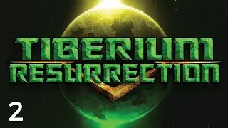 Let's Play Command & Conquer: Tiberium Resurrection #2 | Propaganda Forecast