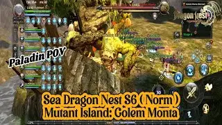 Sea Dragon Nest S6 ( Norm ) Paladin POV - Dragon Nest: Rebirth of Legend