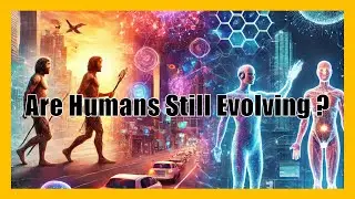 Are Humans Still Evolving? Evidence of Evolution in Modern Times #evolution #naturalselection