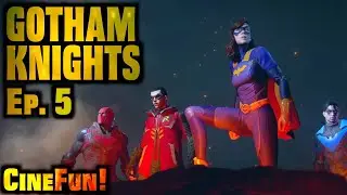 War between the League of Shadows and the Court of Owls - Gotham Knights CineFun Ep 5