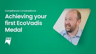 How To Achieve Your First EcoVadis Medal featuring SilverDoor | K2 Corporate Mobility