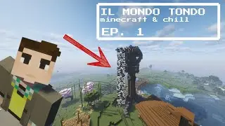 L'ASCENSORE PER LA TORRE- ye / MINECRAFT & chill [ITA]