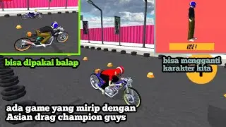 ada game motor yang mirip dengan Asian drag champion guys : drag bike 500 Indonesia