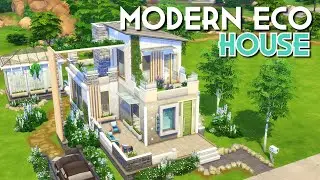 MODERN ECO LIFESTYLE 🌎 | The Sims 4 | Speed Build (No CC)