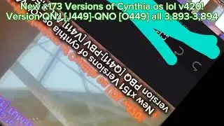 New x173 Versions of Cynthia os lol v420!
