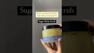 Bath and Body Works - Sugar Body Scrub (Vanilla and Lavender) 💛🌼#bathandbodyworks