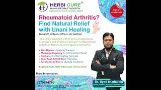 Joint Pain & Swelling? Unani Treatment for Rheumatoid Arthritis
