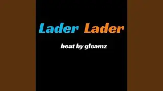 lader lader drill
