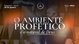 AMBIENTE PROFÉTICO É O NATURAL DE DEUS -  PALAVRAS DA FÉ 20/01/2026