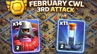This Army is BROKEN in CWL 😱 | February CWL 3rd Attack | TH16 vs TH16