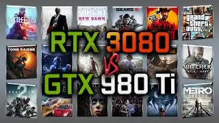 RTX 3080 vs GTX 980 Ti Benchmark &ndash; 59 Tests