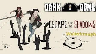 Escape From The Shadows Full Walkthrough