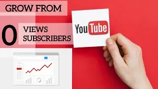 Grow with 0 Views and 0 Subscribers | YouTube Algorithm - Wesley Virgin