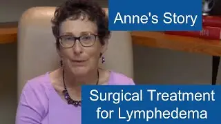Surgical Treatment for Lymphedema